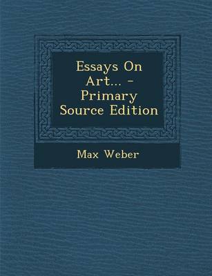 Book cover for Essays on Art... - Primary Source Edition