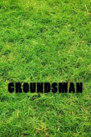 Cover of Groundsman