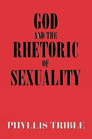 Cover of God and the Rhetoric of Sexuality