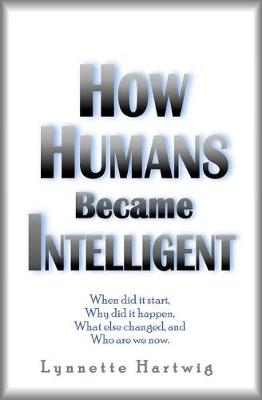 Book cover for How Humans Became Intelligent