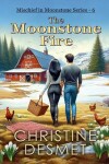 Book cover for The Moonstone Fire