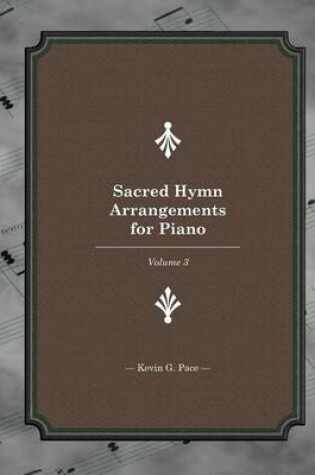 Cover of Sacred Hymn Arrangements for piano 3