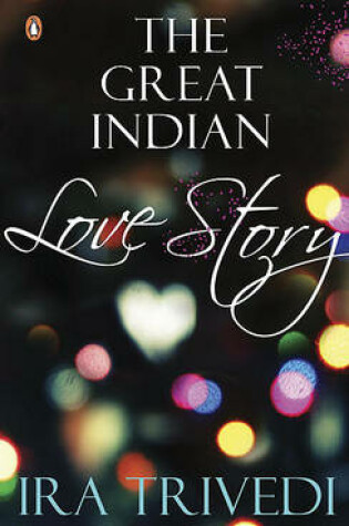 Cover of The Great Indian Love Story