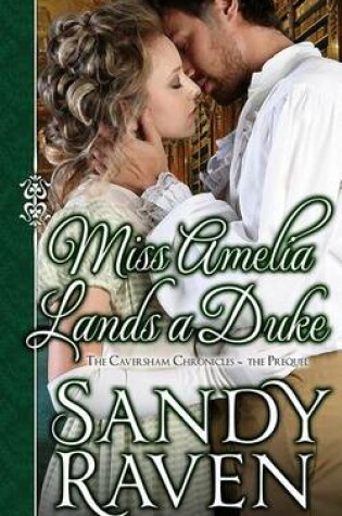 Cover of Miss Amelia Lands a Duke