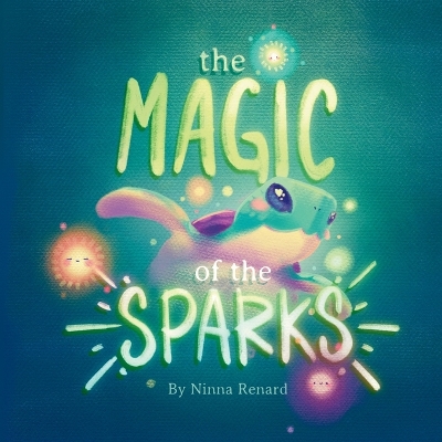 Book cover for The magic of the sparks
