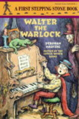 Cover of Walter the Warlock