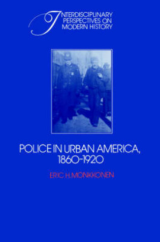 Cover of Police in Urban America, 1860–1920