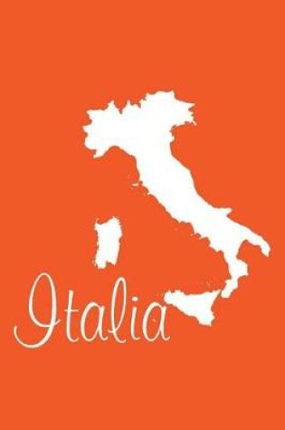 Cover of Italia - Orange Lined Notebook with Margins (Italy)