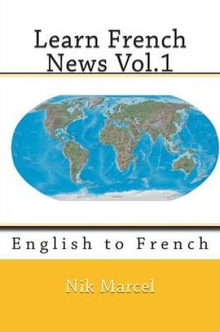 Cover of Learn French News Vol.1