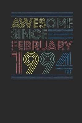 Book cover for Awesome Since February 1994