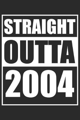 Book cover for Straight Outta 2004