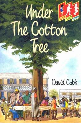 Book cover for Hop Step Jump; Under Cotton Tree