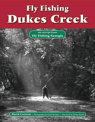 Book cover for Fly Fishing Dukes Creek