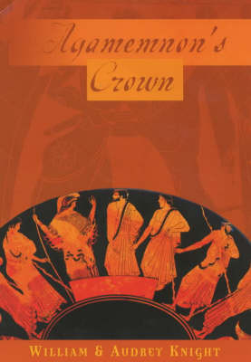 Book cover for Agamemnon's Crown