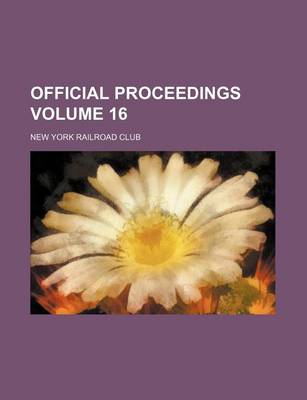 Book cover for Official Proceedings Volume 16