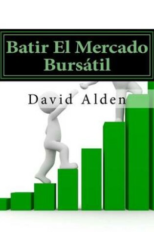 Cover of Batir El Mercado Bursatil