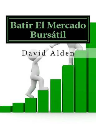 Book cover for Batir El Mercado Bursatil