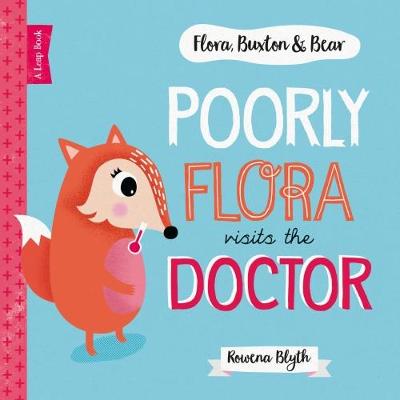 Cover of Poorly Flora Visits The Doctor