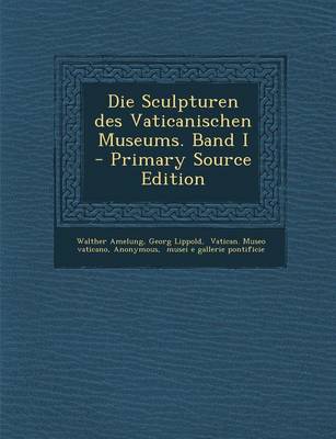 Book cover for Die Sculpturen Des Vaticanischen Museums. Band I