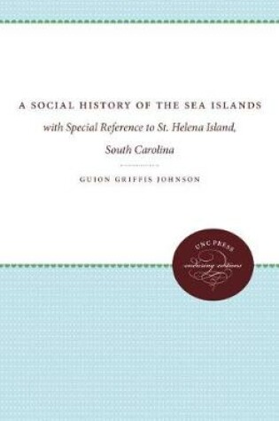 Cover of A Social History of the Sea Islands