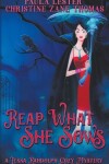 Book cover for Reap What She Sows