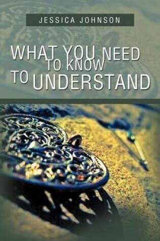 Cover of What You Need to Know to Understand