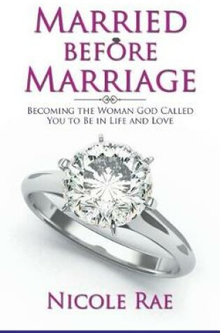 Cover of Married Before Marriage