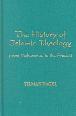 Book cover for The History of Islamic Theology