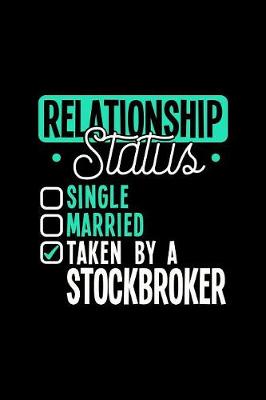 Book cover for Relationship Status Taken by a Stockbroker