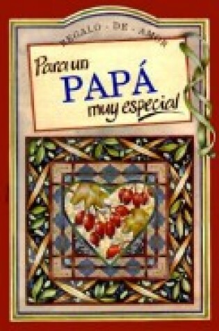 Cover of Para UN Papa Muy Especial