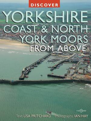 Book cover for Discover Yorkshire Coast and North York Moors from Above