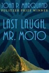 Book cover for Last Laugh, Mr. Moto