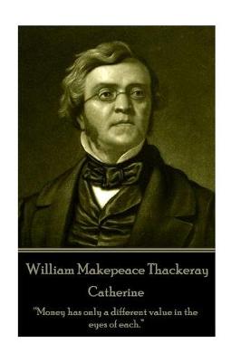 Book cover for William Makepeace Thackeray - Catherine