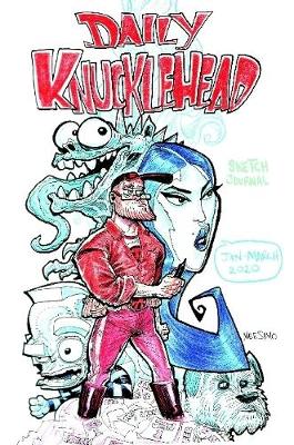 Book cover for DAILY KNUCKLEHEAD Jan-March 2020