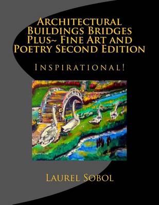 Book cover for Architectural Buildings Bridges Plus Fine Art and Poetry Second Edition