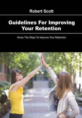Book cover for Guidelines for Improving Your Retention