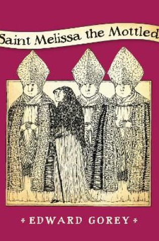 Cover of Saint Melissa the Mottled