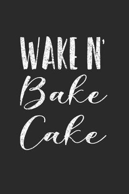 Book cover for Wake N' Bake Cake