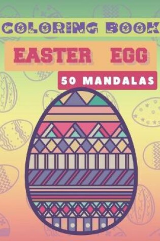 Cover of Coloring Book - Easter Egg - 50 Mandalas