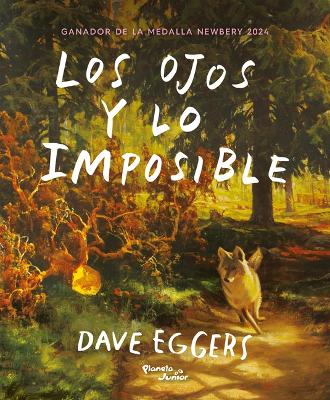 Book cover for Los Ojos Y Lo Imposible / The Eyes and the Impossible