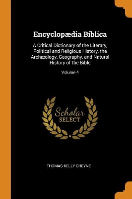 Book cover for Encyclopaedia Biblica