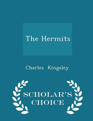 Book cover for The Hermits - Scholar's Choice Edition