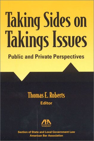 Book cover for Taking Sides on Takings Issues