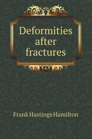 Cover of Deformities after fractures