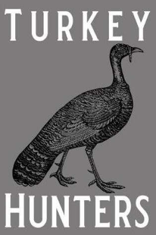 Cover of Turkey Hunters