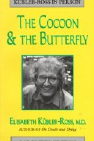 Cover of The Cocoon and the Butterfly