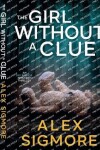 Book cover for The Girl Without A Clue