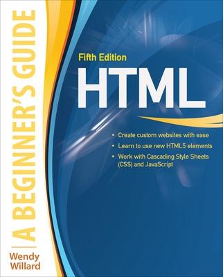 Book cover for HTML: A Beginner's Guide, Fifth Edition