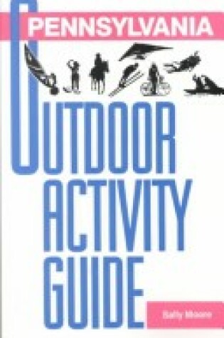 Cover of Pennsylvania Outdoor Activity Guide