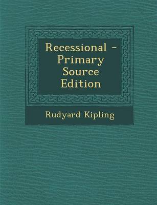 Book cover for Recessional - Primary Source Edition